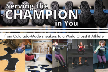 Serving the Champion in You: From Colorado-Made sneakers to a World CrossFit Athlete